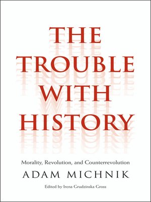 cover image of The Trouble with History